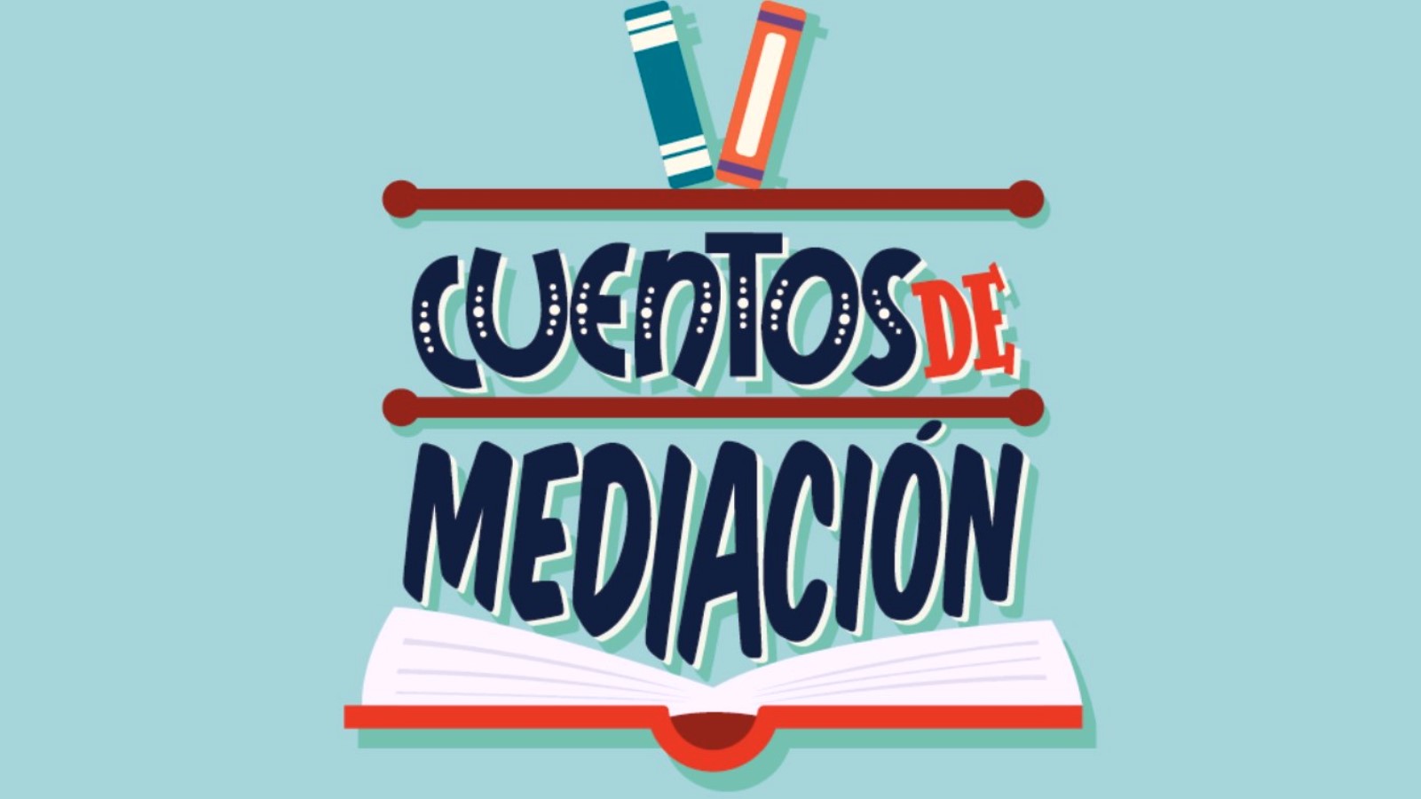 5ª edición de los CUENTOS DE MEDIACIÓN, educando en la gestión positiva de  conflictos. – Mediación es Justicia